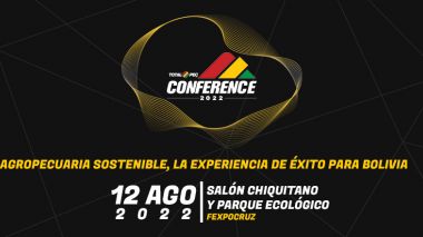 Agropecuaria sostenible, la experiencia de éxito para Bolivia es el tema principal de Totalpec Conference 2022